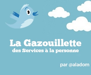 Illustration de l'article La Gazouillette des Services à la personne n°4 - 10/06/2013