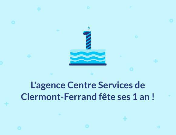 Illustration de l'article L’agence Centre Services de Clermont-Ferrand fête ses 1 an !