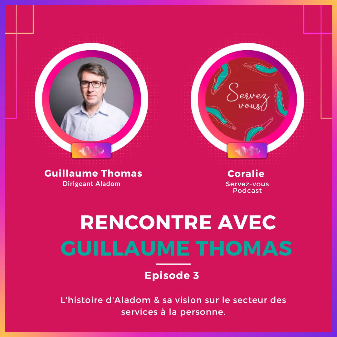 Illustration de l'article Rencontre avec Guillaume Thomas, fondateur d'Aladom