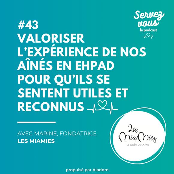 Illustration de l'article Valoriser l'expérience de nos aînés en EHPAD pour qu'ils se sentent utiles et reconnus : l'ambition de l'association Les Miamies