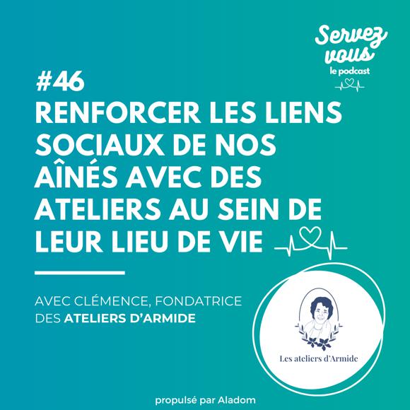 Illustration de l'article Renforcer les liens sociaux de nos aînés avec des ateliers au sein de leur lieu de vie : l'initiative des Ateliers d'Armide