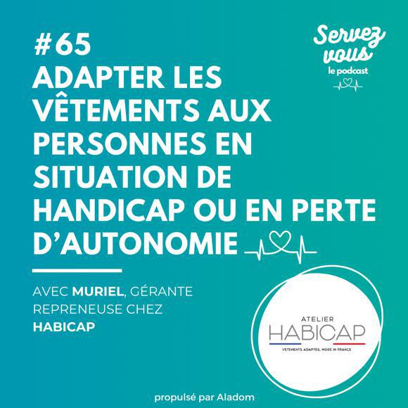 Illustration de l'article Adapter les vêtements aux personnes en situation de handicap ou en perte d’autonomie : l'atelier Habicap