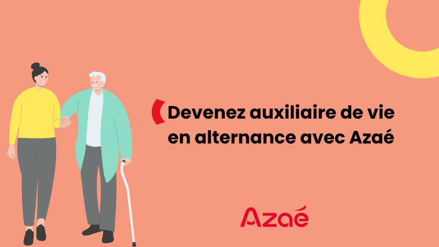 Illustration de l'article Devenez auxiliaire de vie en alternance avec Azaé