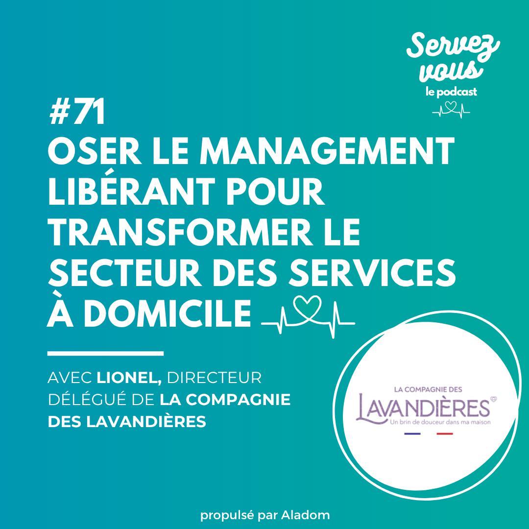 Illustration de l'article Oser le management libérant pour transformer le secteur des services à domicile : la Compagnie des Lavandières