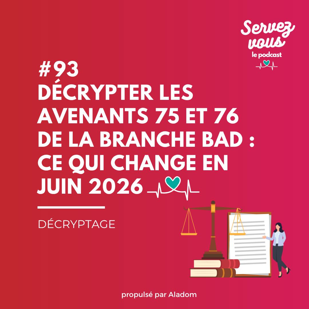 Illustration de l'article Décrypter les avenants 75 et 76 de la branche BAD : ce qui change en juin 2026