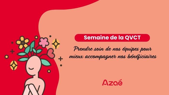 Illustration de l'article Semaine de la QVCT : prendre soin de nos équipes pour mieux accompagner nos bénéficiaires