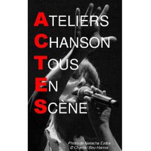 Photo de A.C.T.E.S - Ateliers Chanson Tous En Scène -