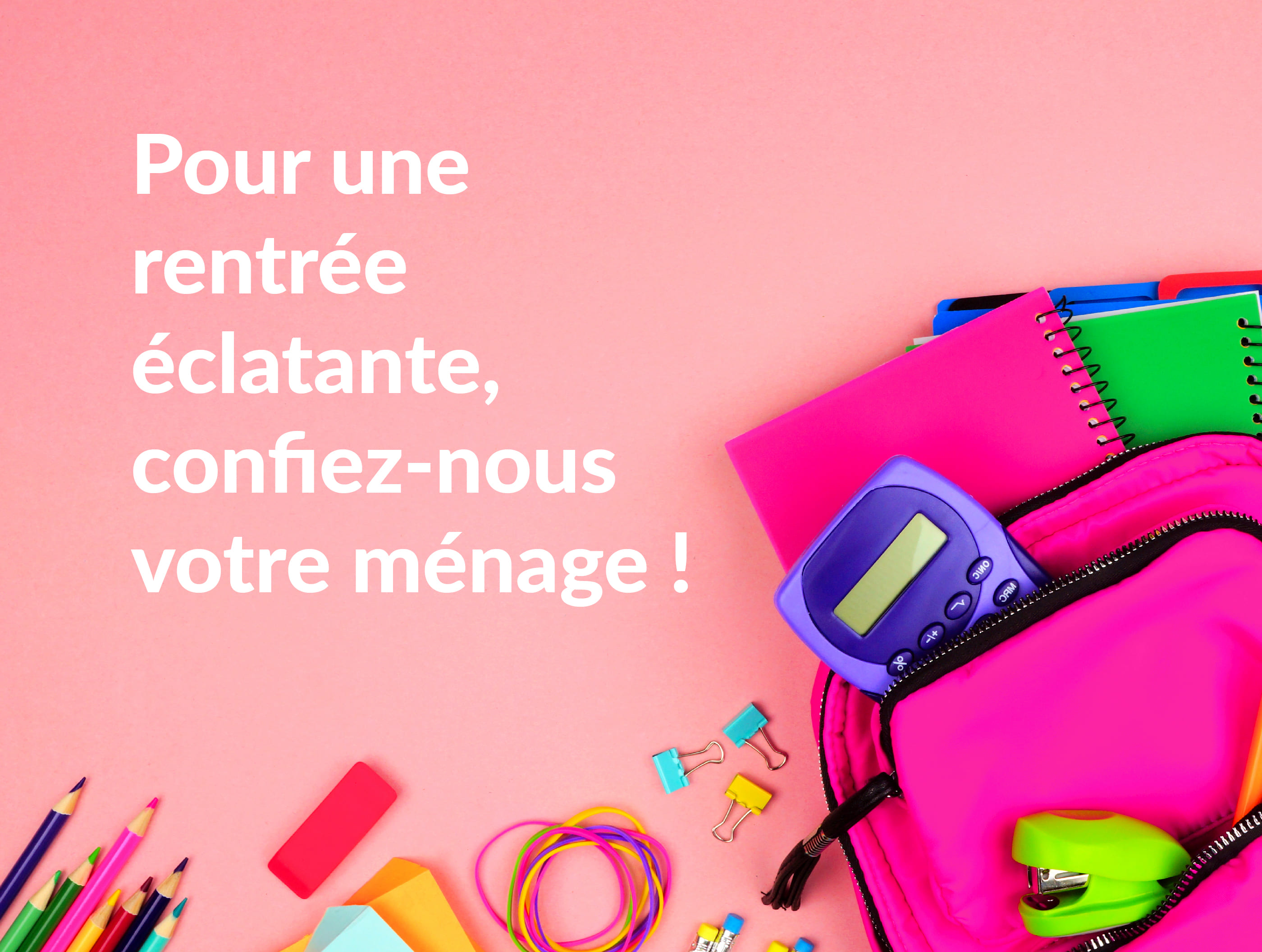 Une rentrée en toute sérénité avec Centre Services !