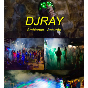 DJ RAY  à votre service